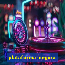 plataforma segura do jogo do tigre